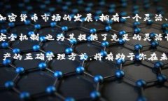 要回答“TP钱包可以买BNB吗”这个问题，我们需要
