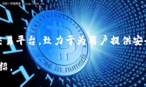 中币（ZB）是一家加密货币交易所，最初成立于2017年。它并不是一个区块链项目团队，而是一个交易平台，致力于为用户提供安全、便捷的数字货币交易服务。中币的团队成员来自技术、金融和区块链领域，具备丰富的行业经验。

如果您想了解更详细的信息，建议您访问中币的官方网站或相关社区以获取最新的动态和团队介绍。